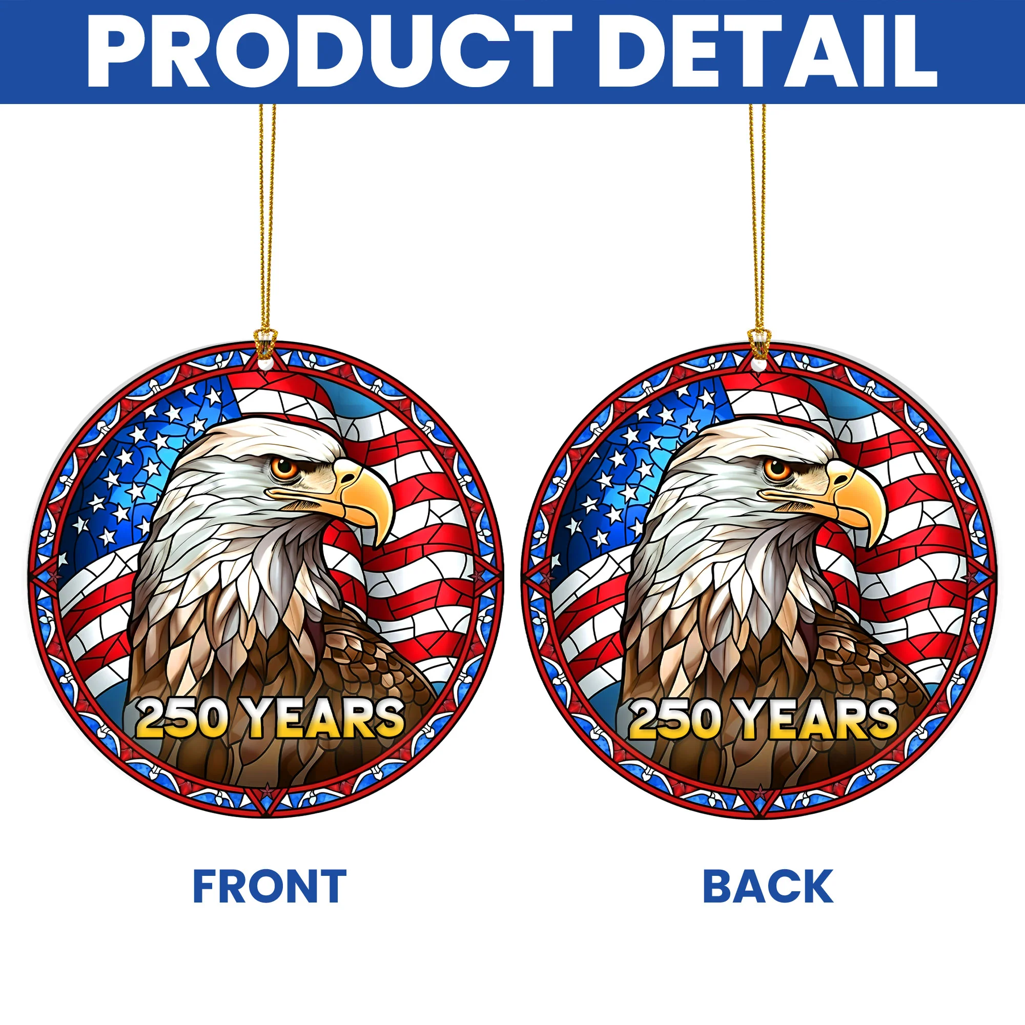 250 Years of America Patriotic Ornament | Eagle Independence Decor