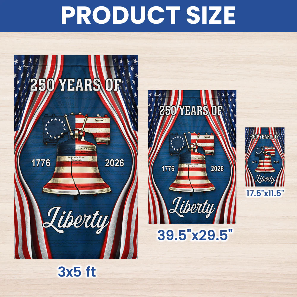 250 Years of Liberty Flag, American Betsy Ross 1776 2026 Patriotic Flag