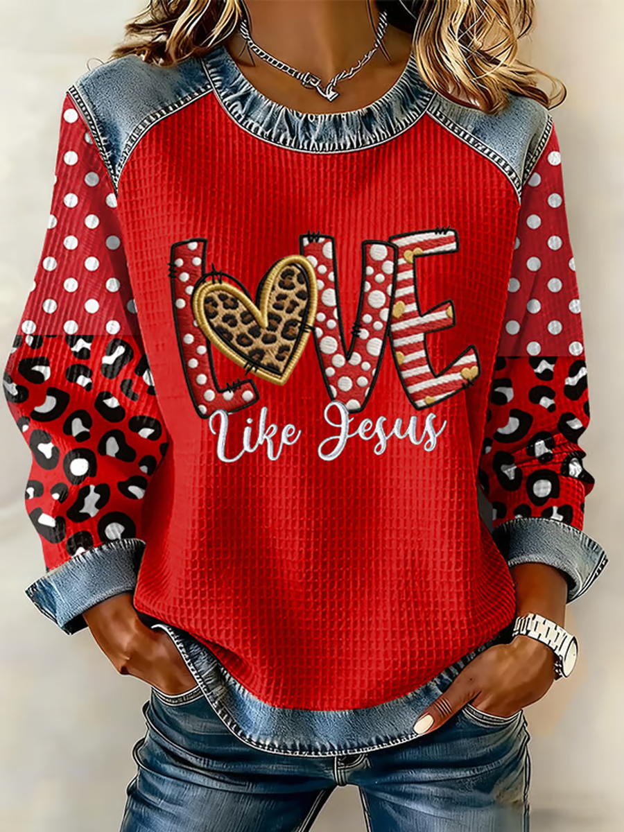 Women's Valentine's Day Faith Love Like Jesus Sweatshirt