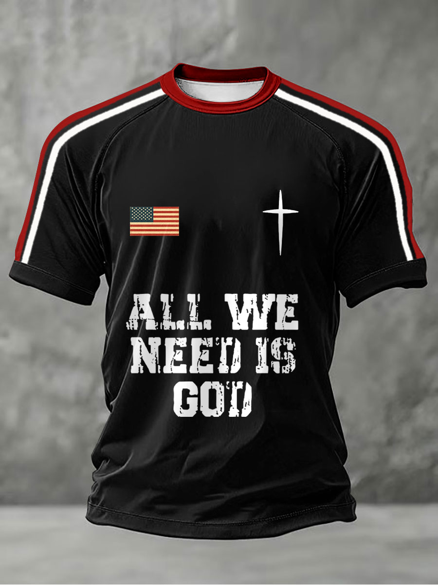 Men's 'All We Need Is God' T-shirts