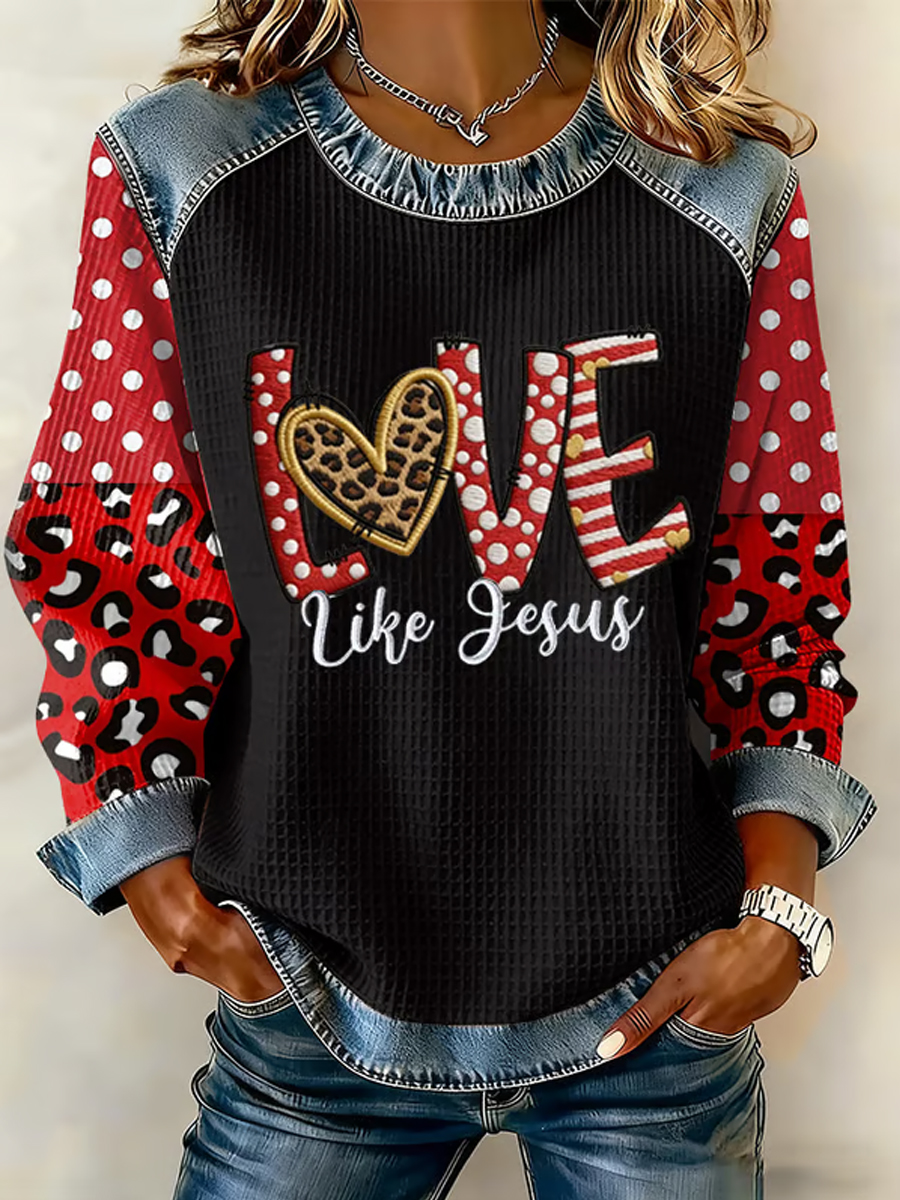 Women's Valentine's Day Faith Love Like Jesus Sweatshirt