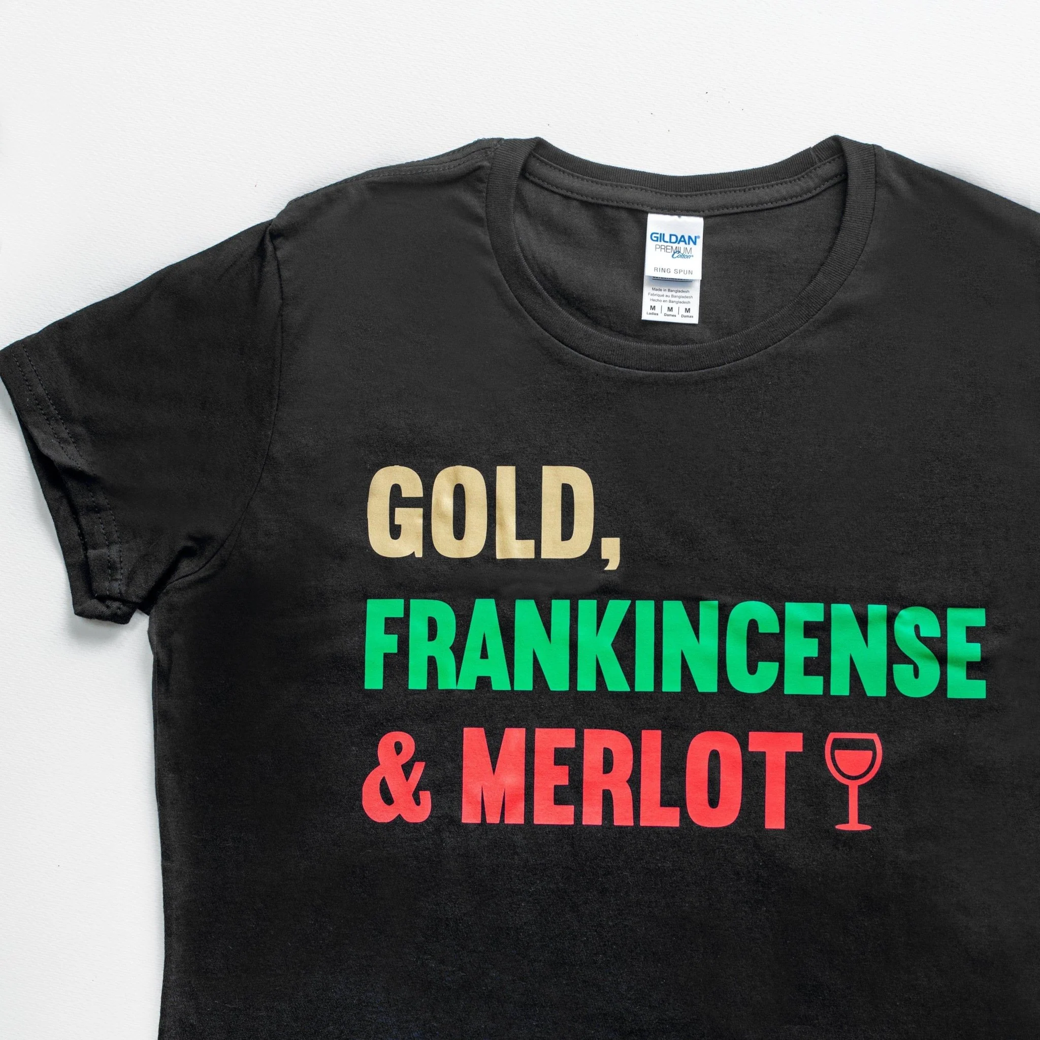 'Gold, Frankincense & Merlot' Wine Slogan Ladies Christmas T-Shirt
