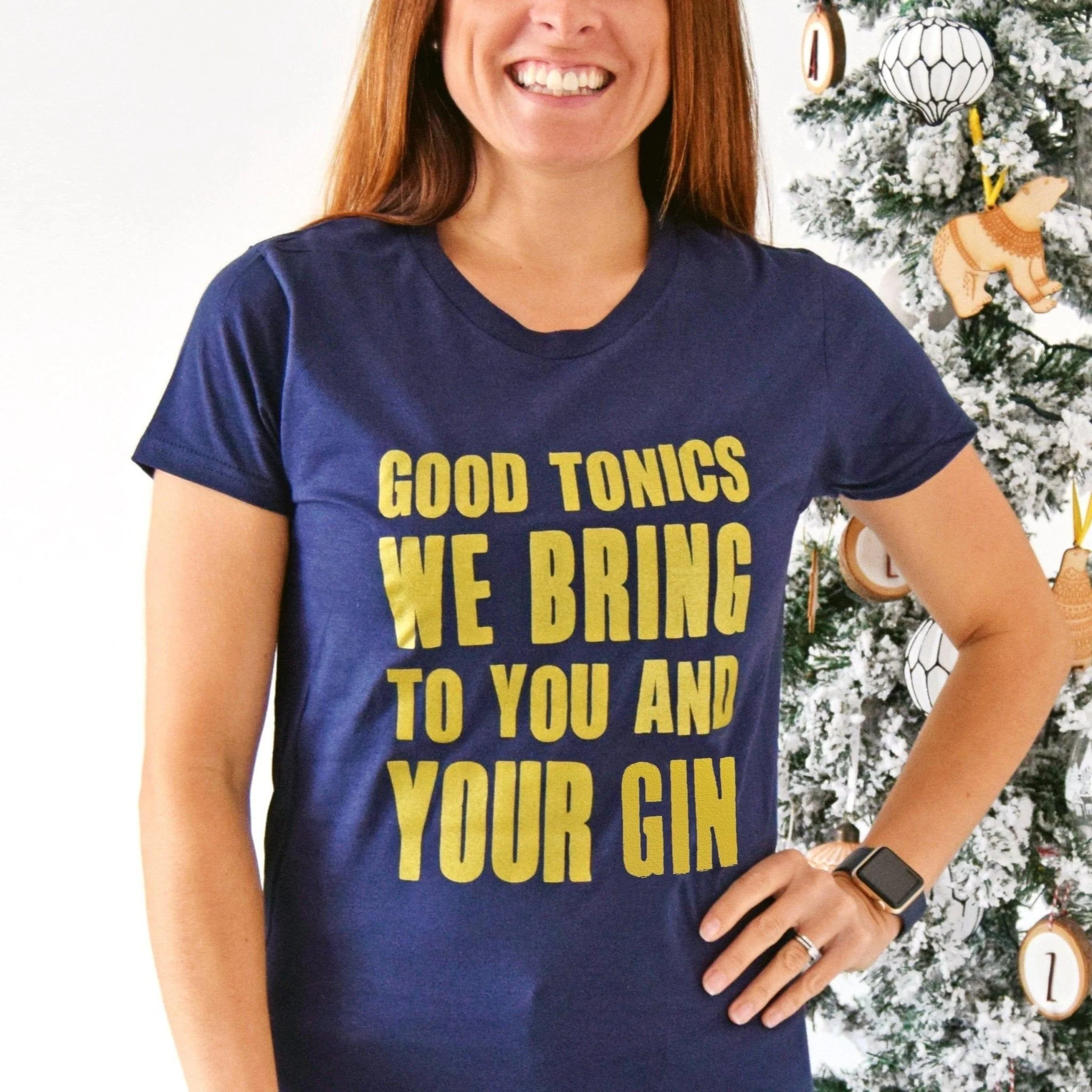 'Good Tonics We Bring' Ladies Gin Christmas T-Shirt