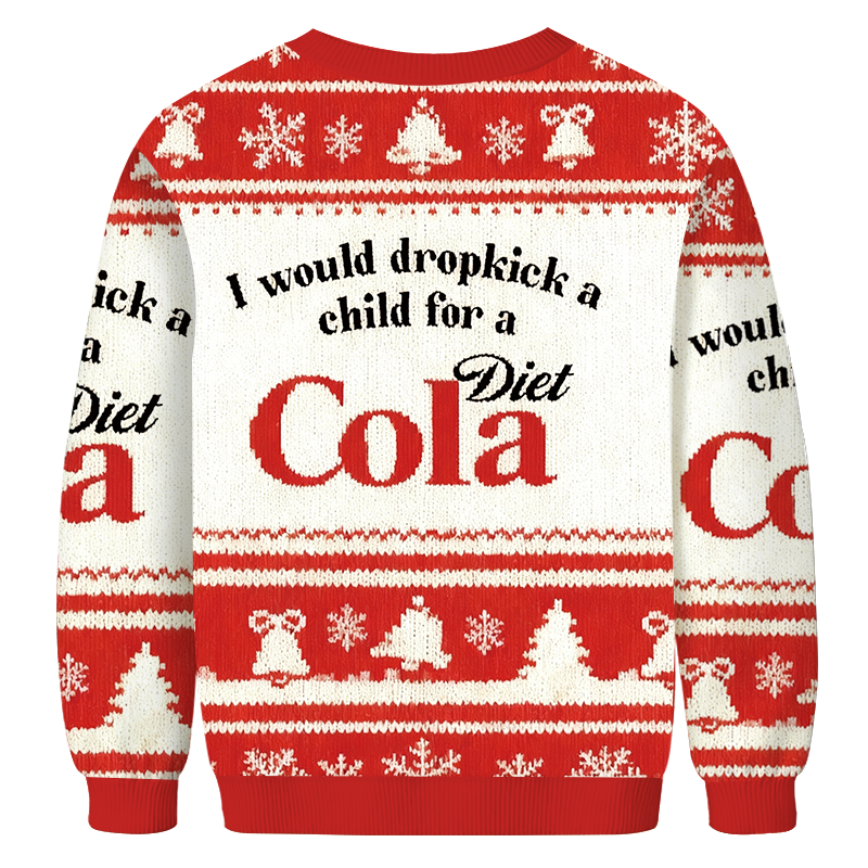 Red I Would Dropkick A Child For Drink Christmas Ugly Sweatshirt