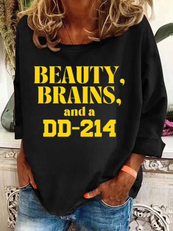 Beauty, Brains, And A DD-214 Long Sleeve T-Shirt