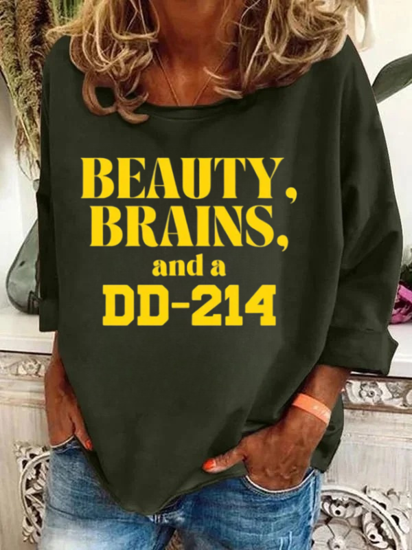 Beauty, Brains, And A DD-214 Long Sleeve T-Shirt