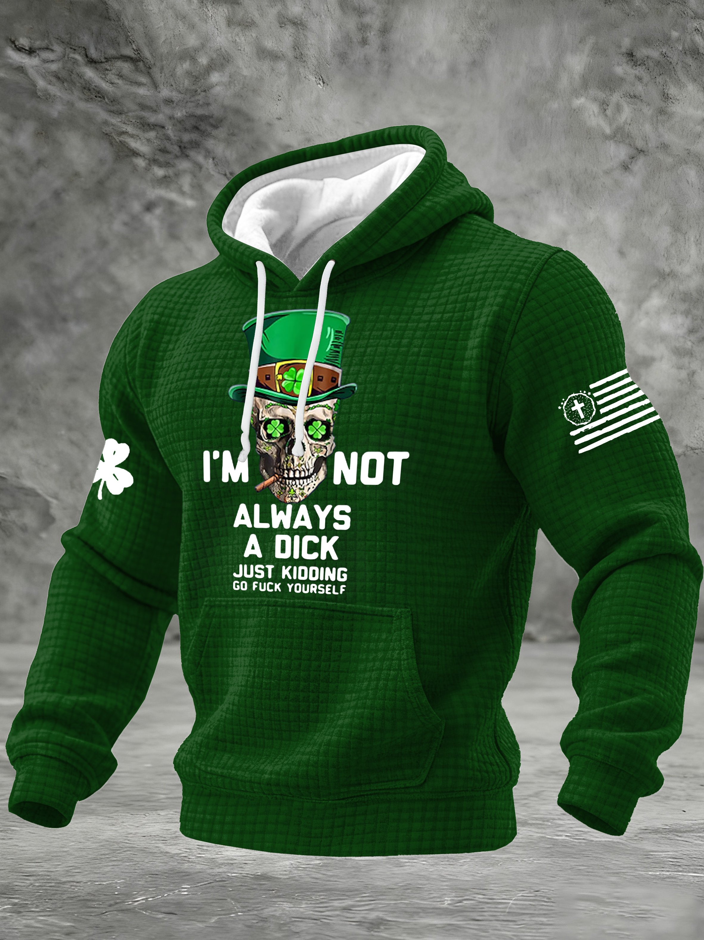 Men's I'm Not Always A Dick Just Kidding Printed Casual Hoodie