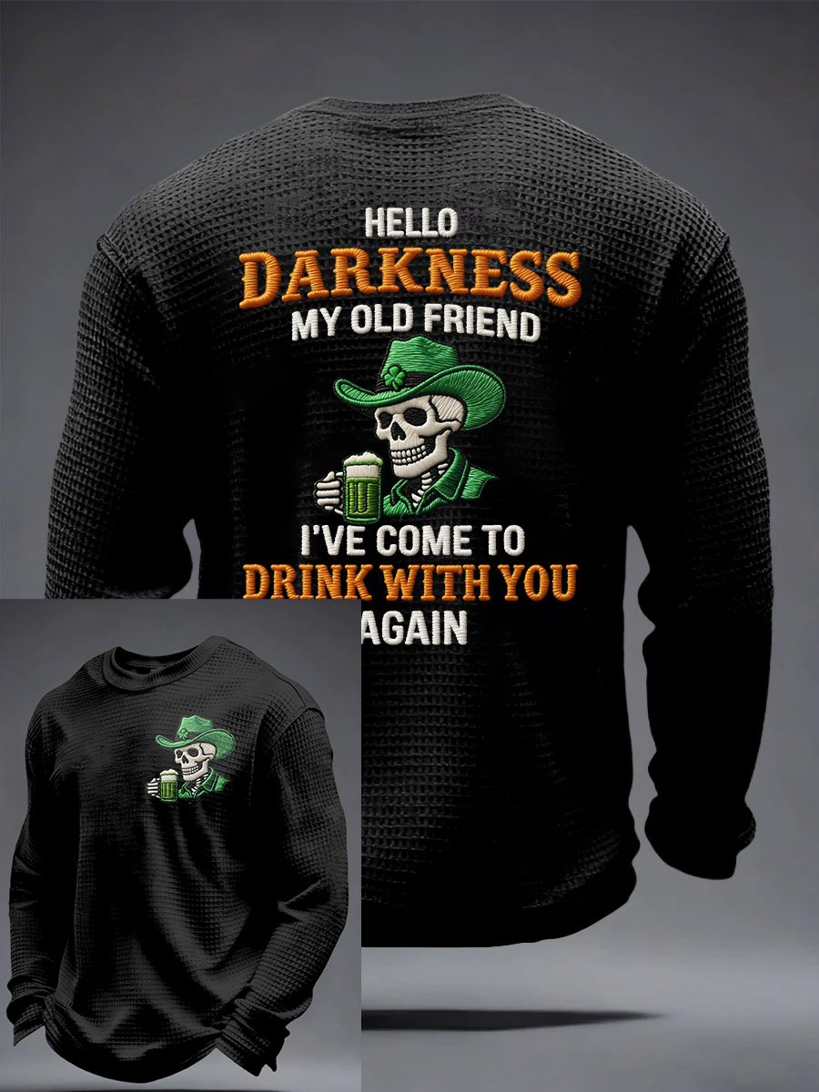 Men's Hello Darkness My Old Friend I've Come To Drink With You Again Printed Casual Top