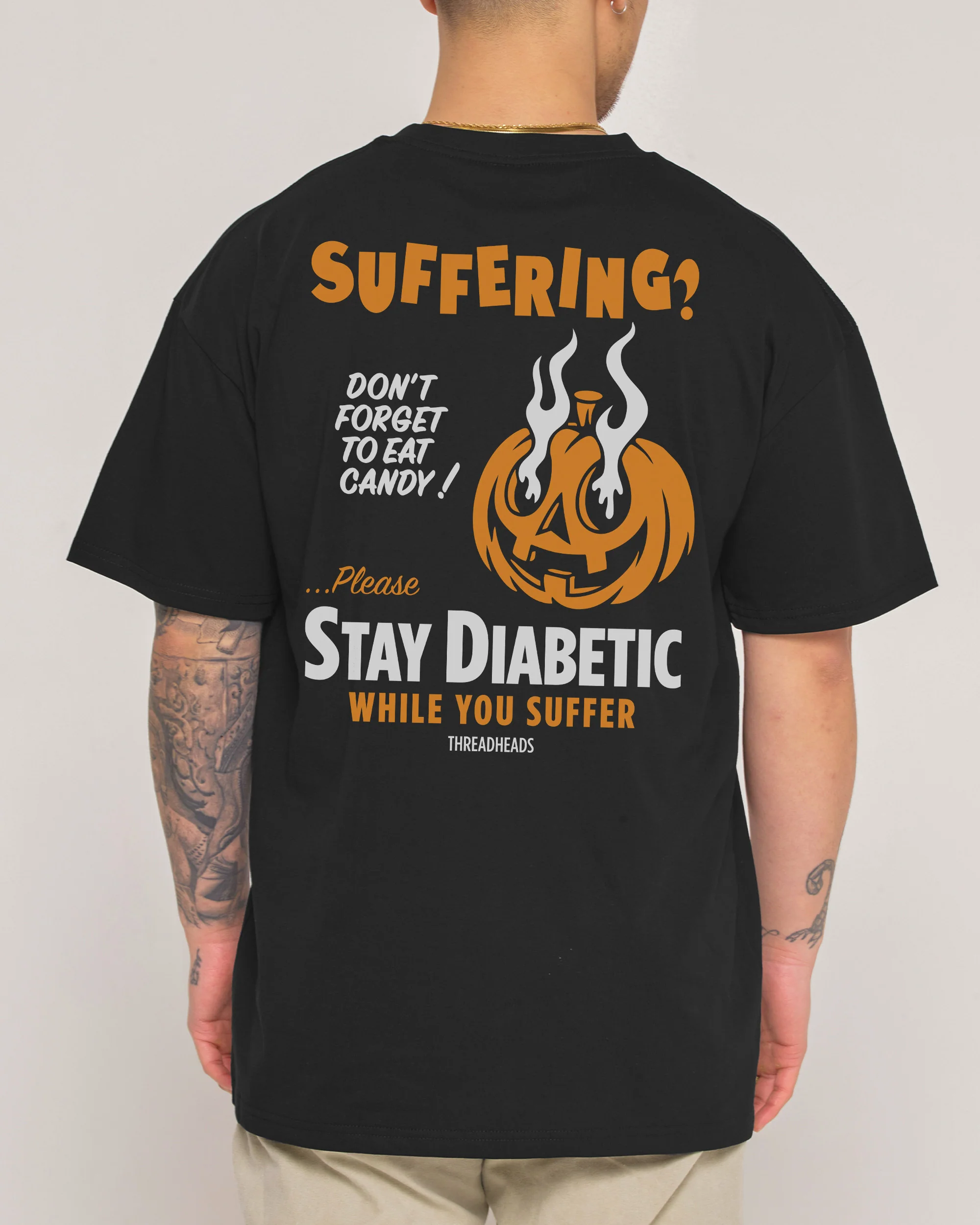 Stay Diabetic While You Suffer T-Shirt