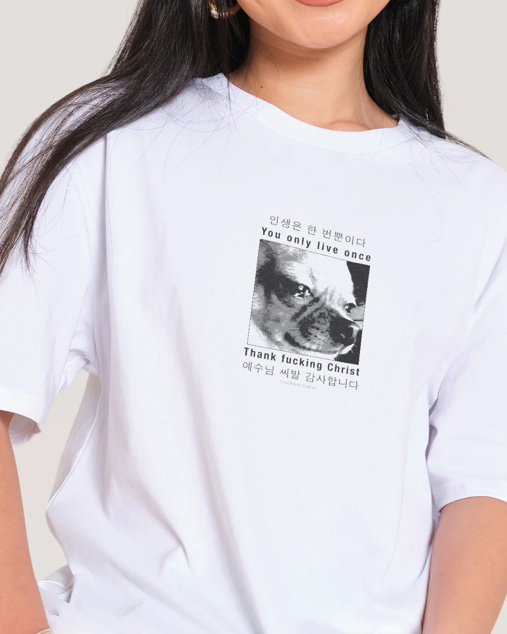 You Only Live Once T-Shirt