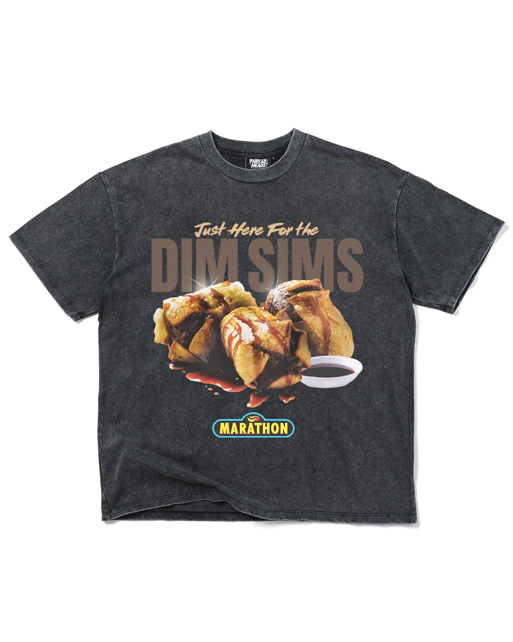 Just Here for the Dim Sims Wash Tee