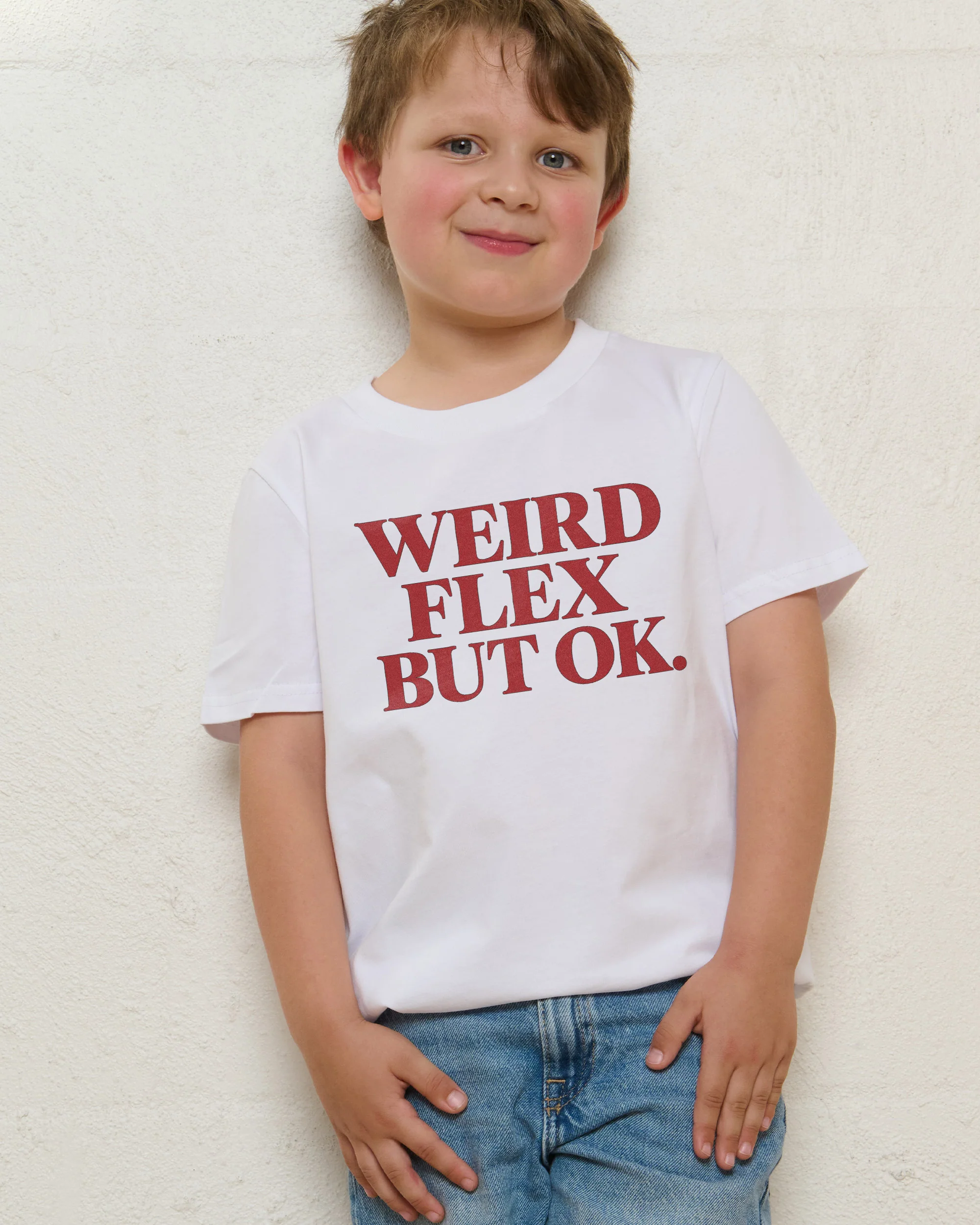 Weird Flex But Ok Kids T-Shirt