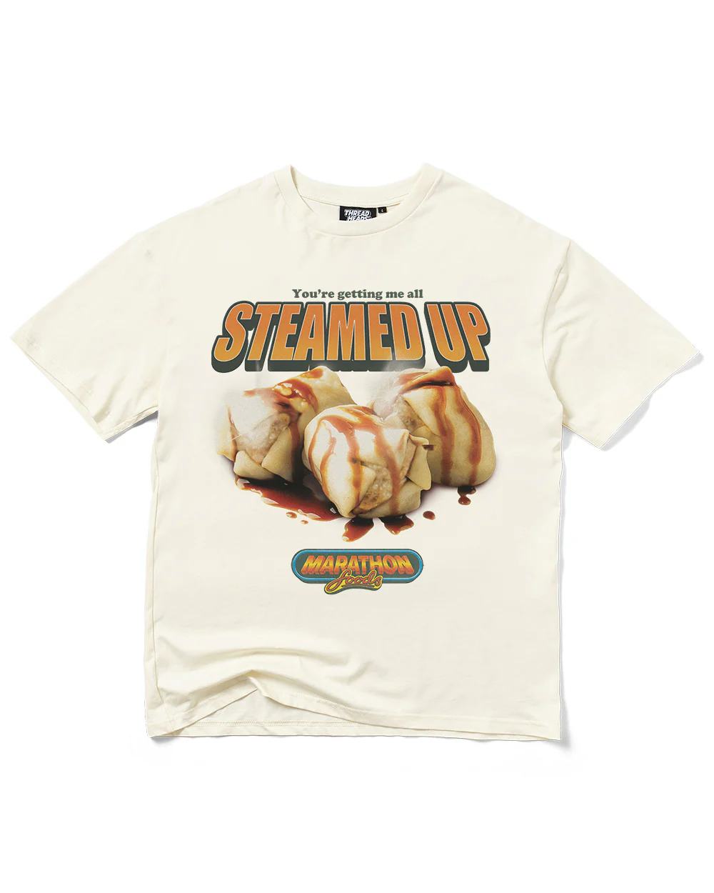 You're Getting Me All Steamed Up T-Shirt