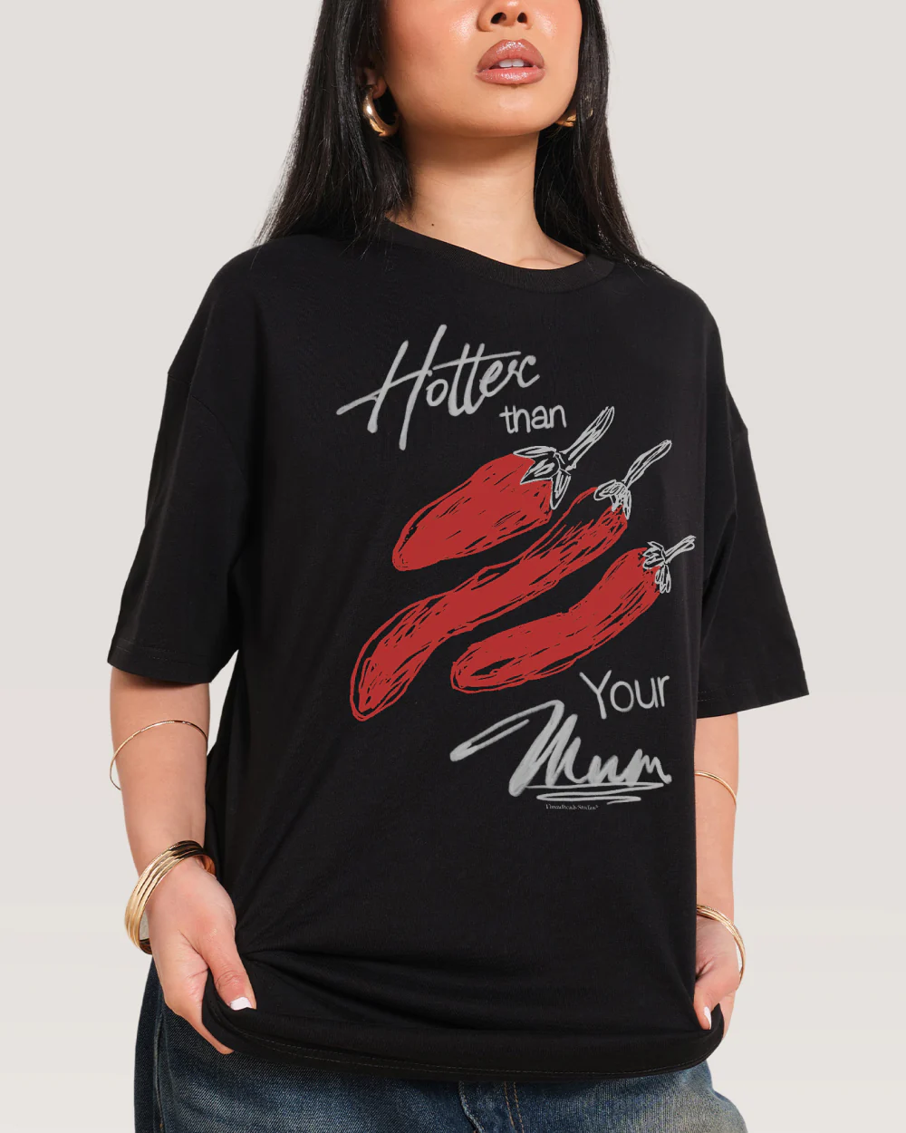 Hotter Than Your Mum T-Shirt